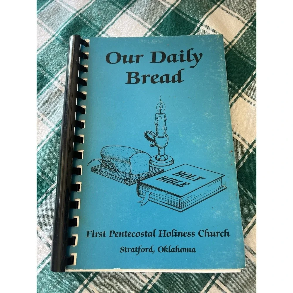 Our Daily Bread Cookbook Recipe Pentecostal Holiness Church Stratford Oklahoma
